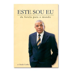 Este Sou Eu - Da Favela para o Mundo
